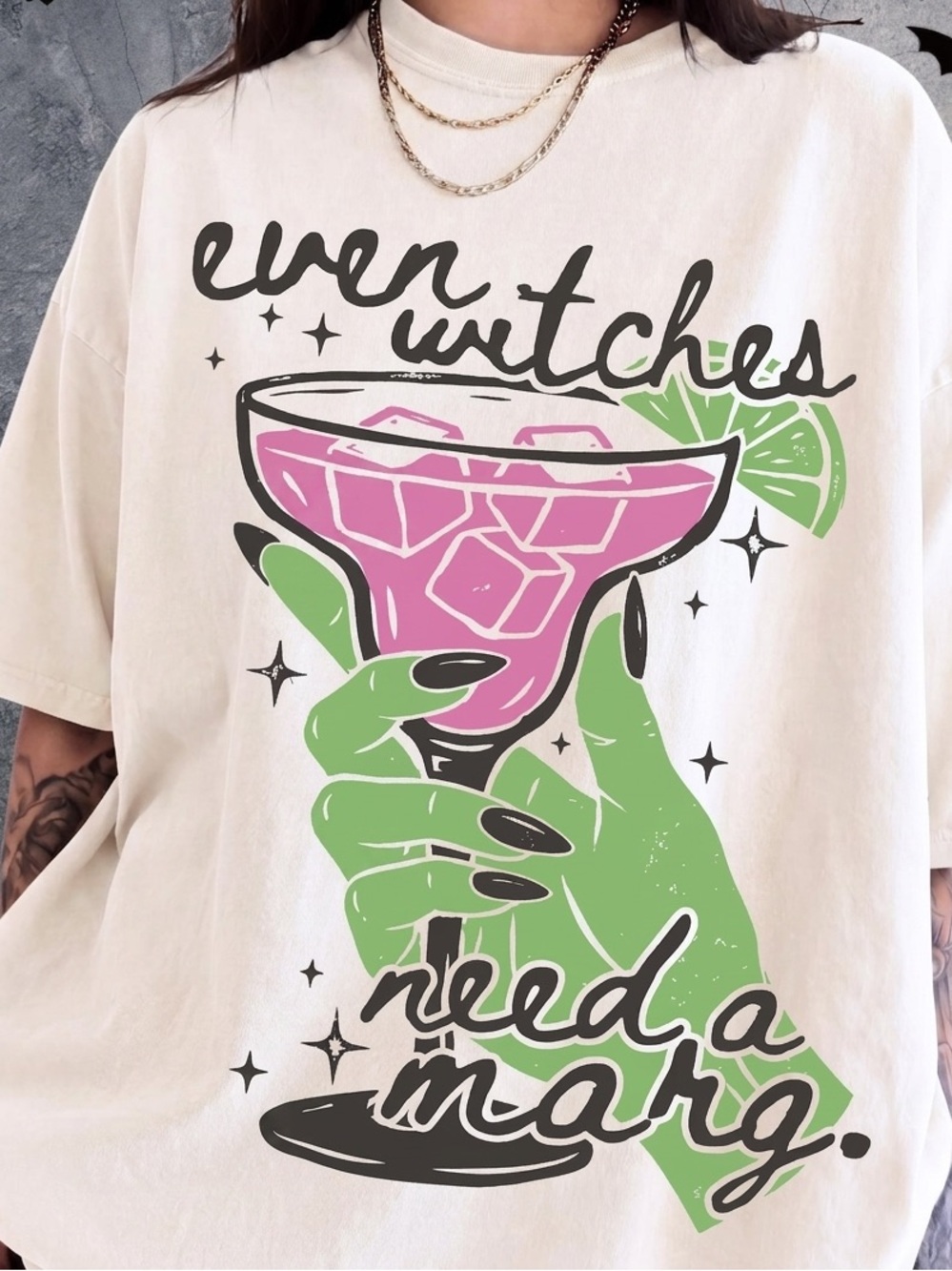 Even Witches Need a Marg Graphic Tee